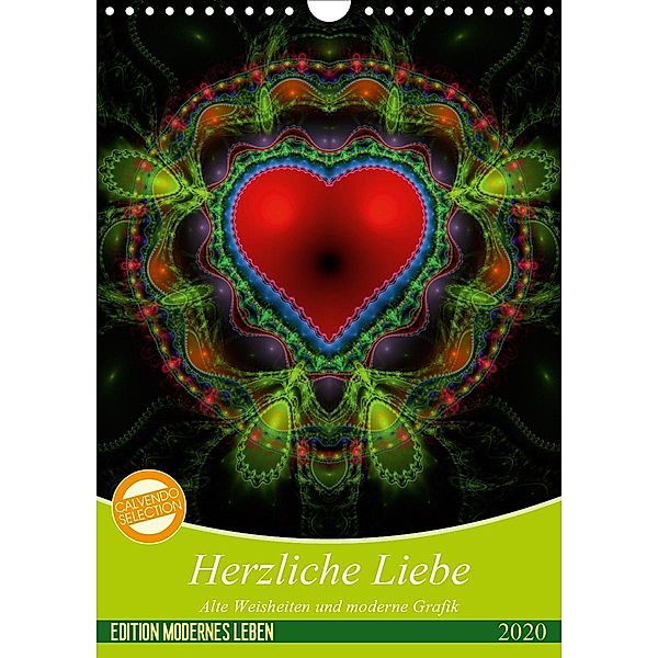 Herzliche Liebe (Wandkalender 2020 DIN A4 hoch), Georg Schmitt