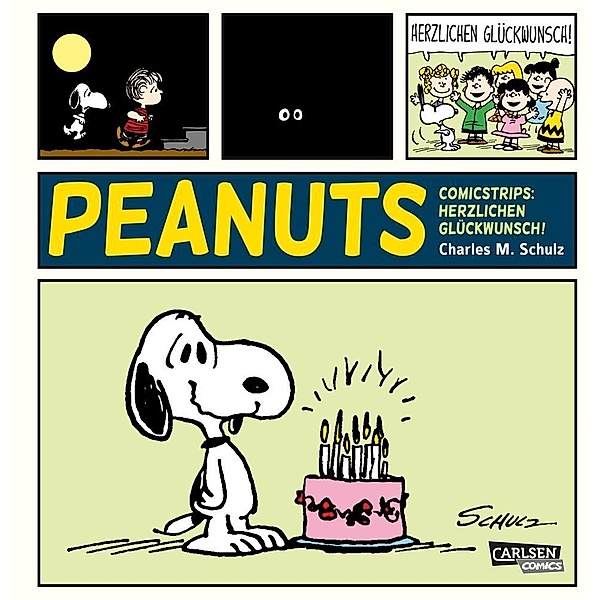 Herzlichen Glückwunsch! / Die Peanuts Tagesstrips Bd.2, Charles M. Schulz