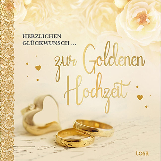 Herzlichen Glückwunsch ... zur Goldenen Hochzeit Buch versandkostenfrei bei  Weltbild.de bestellen