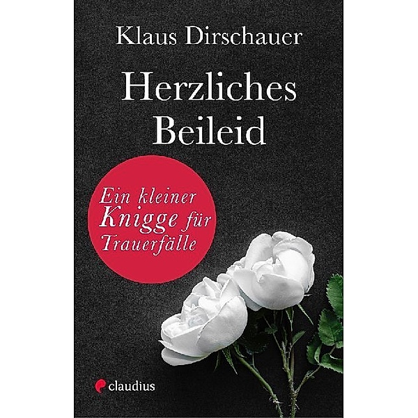 Herzliches Beileid, Klaus Dirschauer