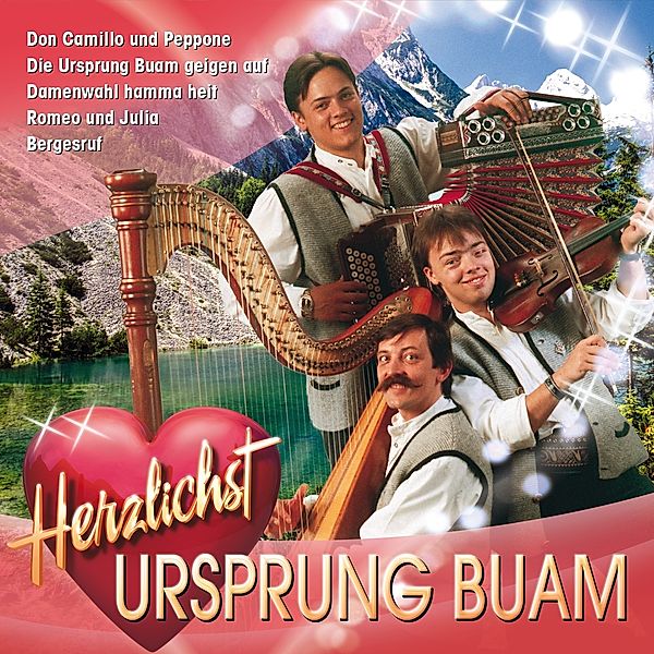 Herzlichst, Ursprung Buam