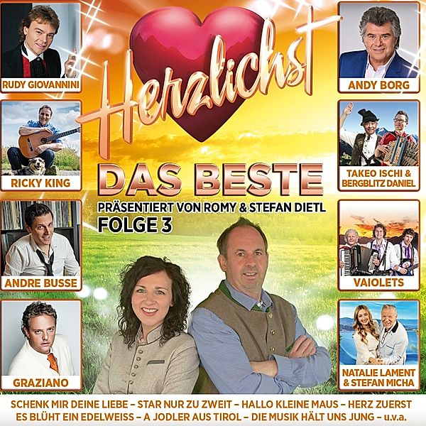 Herzlichst - Das Beste präsentiert von Romy & Stefan Dietl - Folge 3 2CD, Diverse Interpreten
