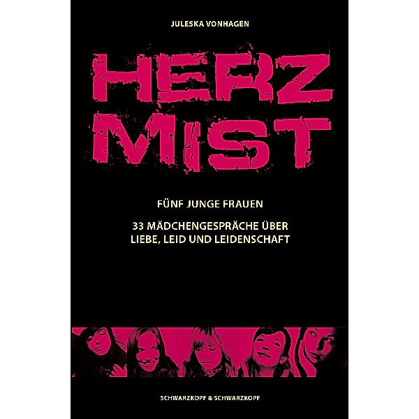 Herzmist, Juleska Vonhagen