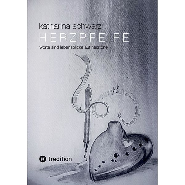 Herzpfeife, Katharina Schwarz