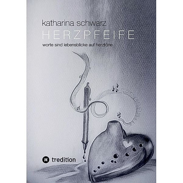 Herzpfeife, Katharina Schwarz