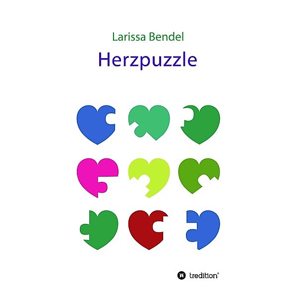 Herzpuzzle, Larissa Bendel
