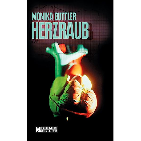 Herzraub, Monika Buttler