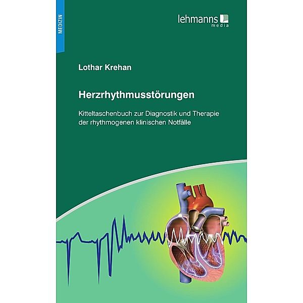 Herzrhythmusstörungen, Lothar Krehan