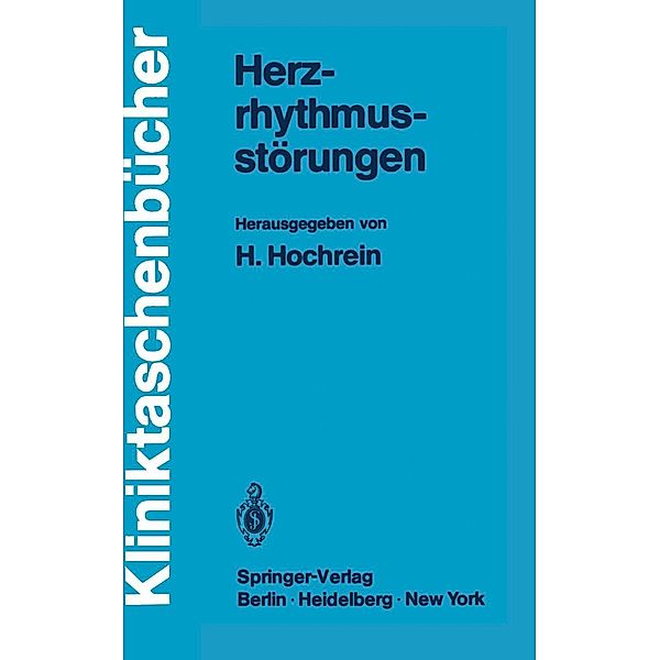 Herzrhythmusstörungen / Kliniktaschenbücher