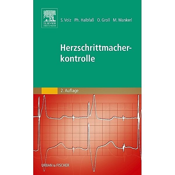 Herzschrittmacherkontrolle, Stefan Volz, Philipp Halbfaß, Oliver Groll, Michael Wankerl