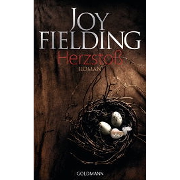 Herzstoss, Joy Fielding