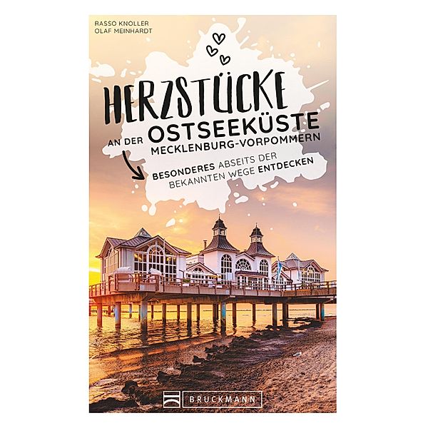 Herzstücke an der Ostseeküste Mecklenburg-Vorpommern, Rasso Knoller