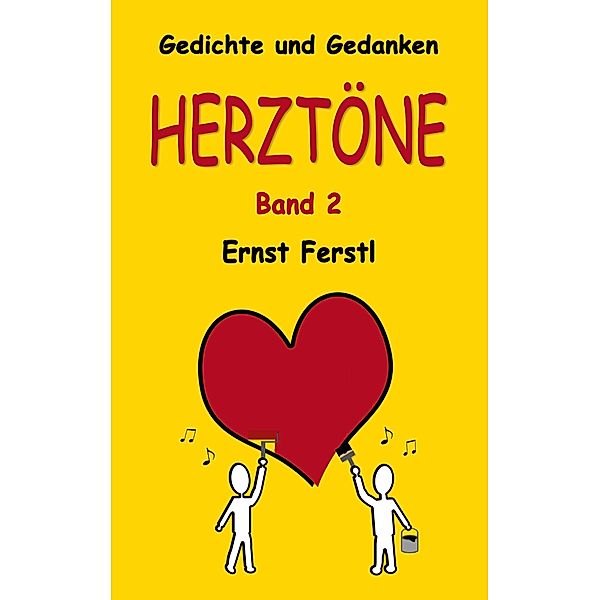 Herztöne Band 2 / HERZTÖNE Bd.2, Ernst Ferstl