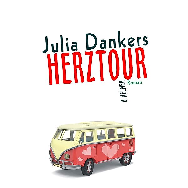 Herztour, Julia Dankers