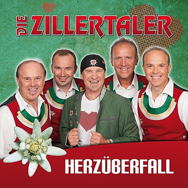 Herzüberfall, Die Zillertaler