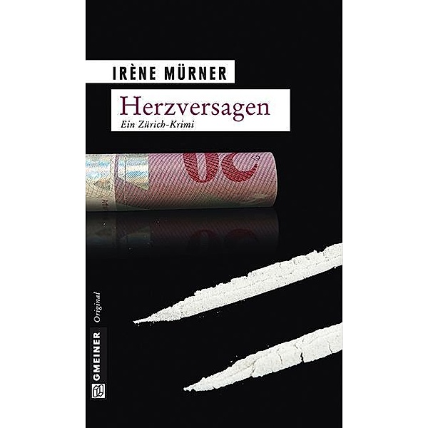 Herzversagen / Andrea Bernardi Bd.1, Irène Mürner
