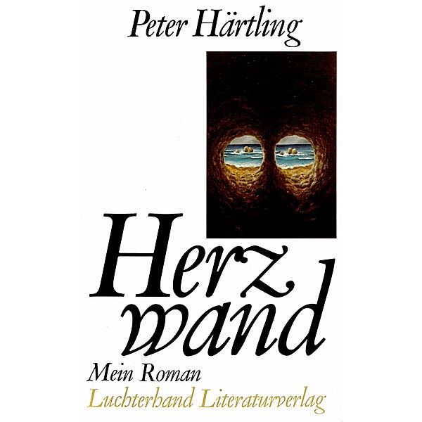 Herzwand, Peter Härtling