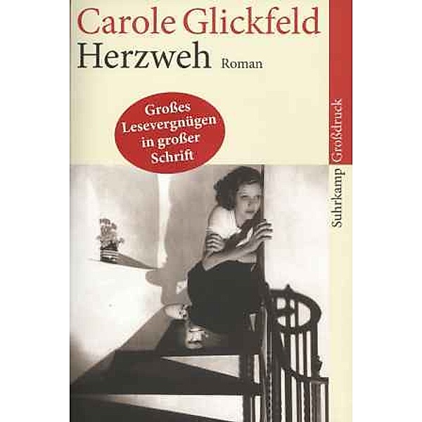 Herzweh, Großdruck, Carole L. Glickfeld