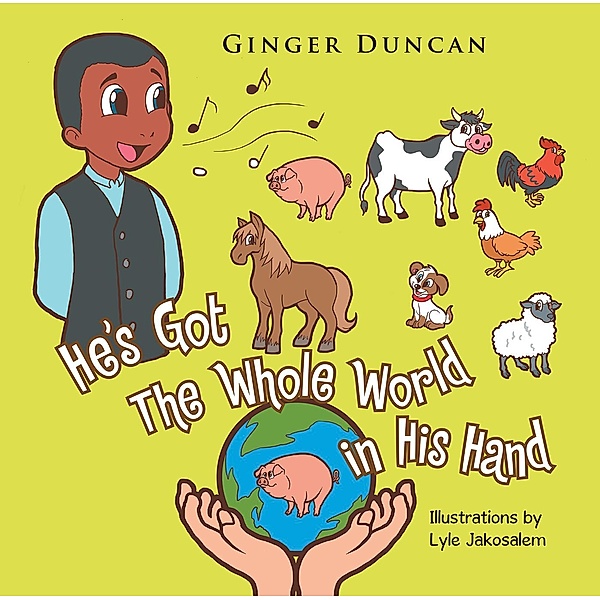 He'S Got the Whole World in His Hand, Ginger Duncan