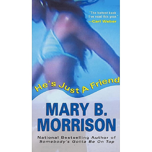 He's Just A Friend / Soulmates Dissipate Bd.3, Mary B. Morrison