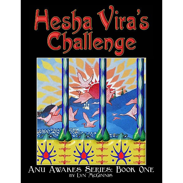 Hesha Vira's Challenge, Lyn McGinnis