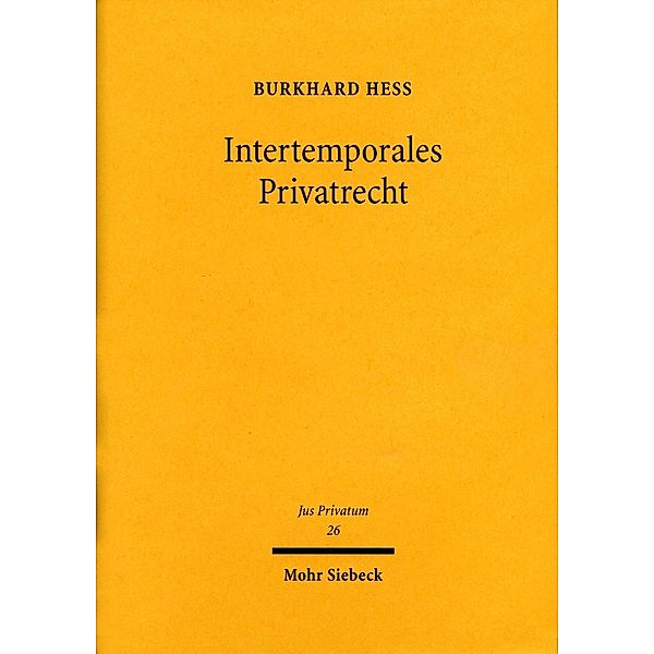 Hess, B: Intertemporales Privatrecht, Burkhard Hess