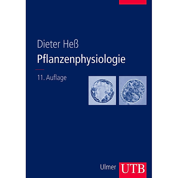 Hess, D: Pflanzenphysiologie, Dieter Hess