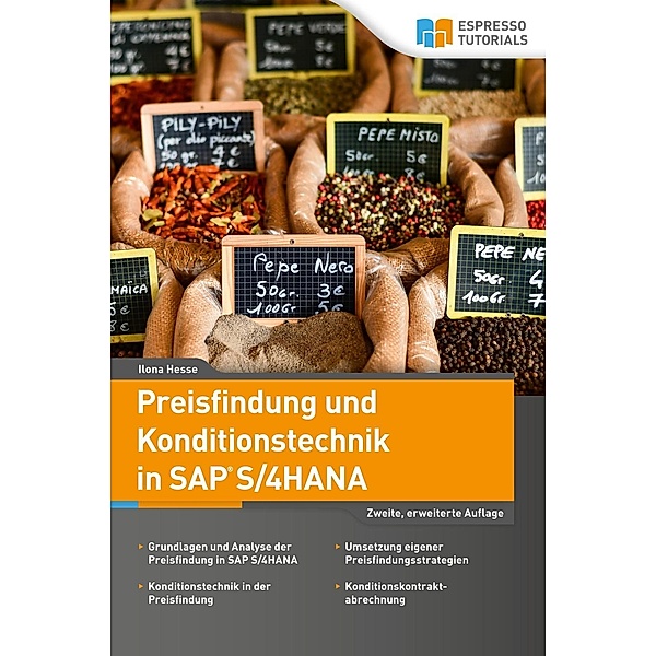 Hesse, I: Preisfindung und Konditionstechnik in SAP S/4HANA, Ilona Hesse