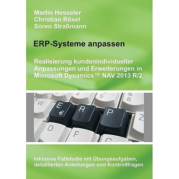 Hesseler, M: ERP-Systeme anpassen, Martin Hesseler, Christian Rösel, Sören Straßmann