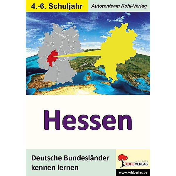 Hessen, 4.-6. Schuljahr, Autorenteam Kohl-Verlag