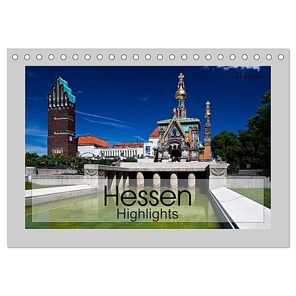 Hessen Highlights (Tischkalender 2024 DIN A5 quer), CALVENDO Monatskalender, U boeTtchEr
