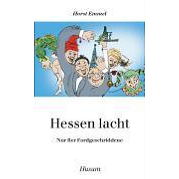 Hessen lacht, Horst Emmel