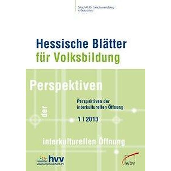 Hessische Blätter für Volksbildung, Heft 1/2013 Perspektiven