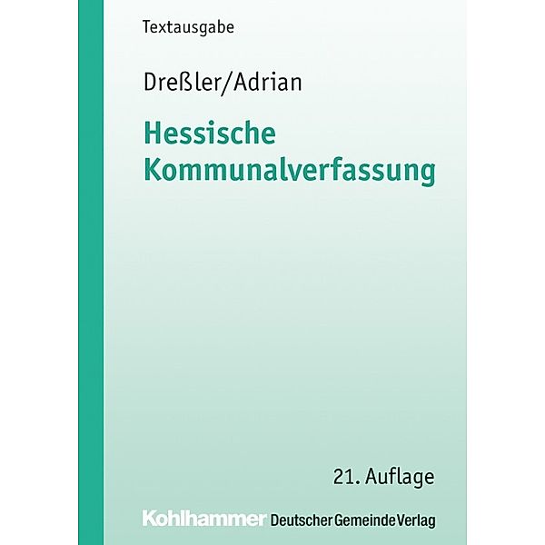 Hessische Kommunalverfassung, Ulrike Adrian, Ulrich Dreßler