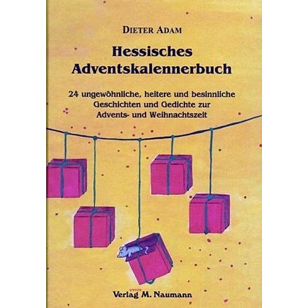 Hessisches Adventskalennerbuch, Dieter Adam