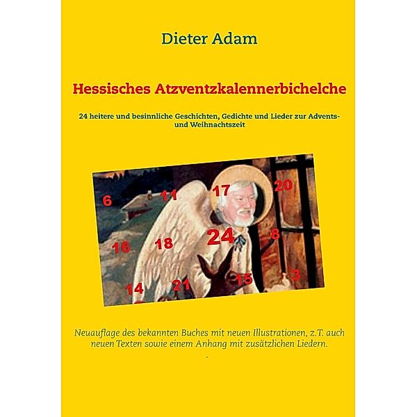 Hessisches Atzventzkalennerbichelche, Dieter Adam