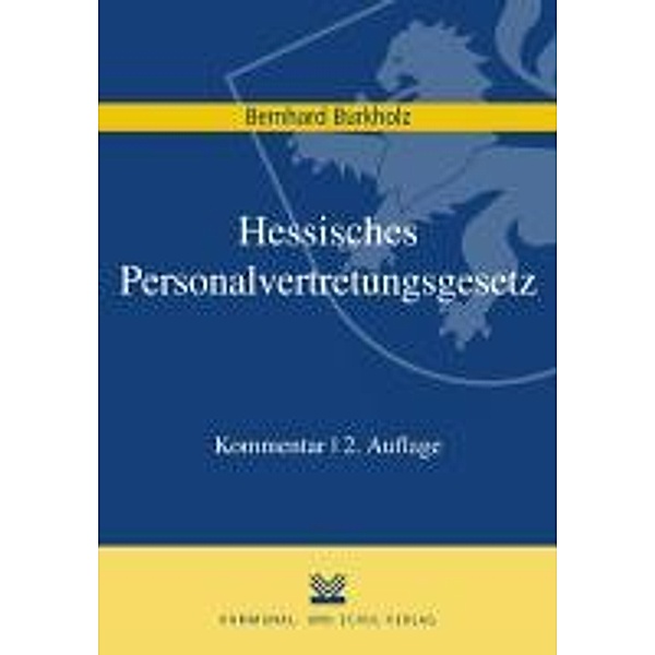 Hessisches Personalvertretungsgesetz, Bernhard Burkholz