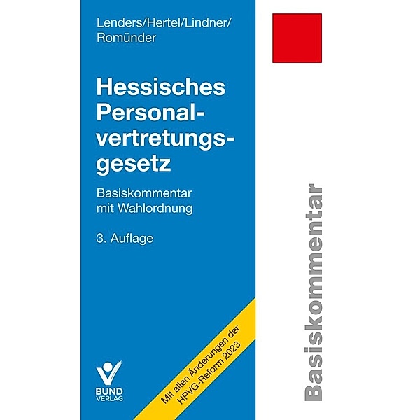 Hessisches Personalvertretungsgesetz, Dirk Lenders, Angela Hertel, Doreen Lindner, Werner Romünder