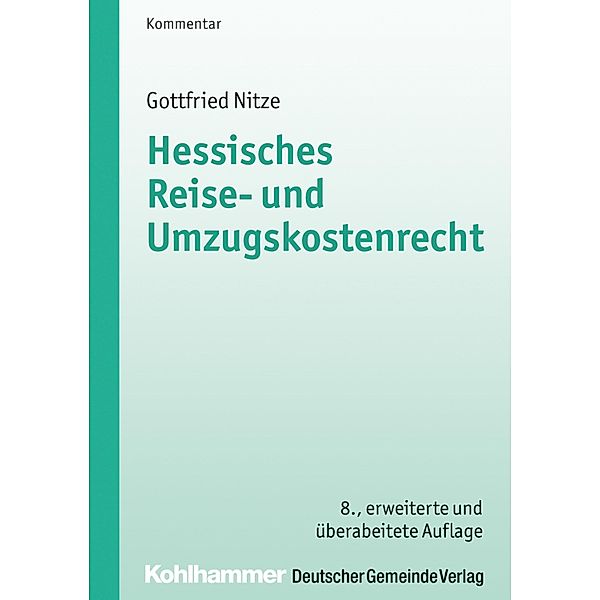 Hessisches Reise- und Umzugskostenrecht, Gottfried Nitze