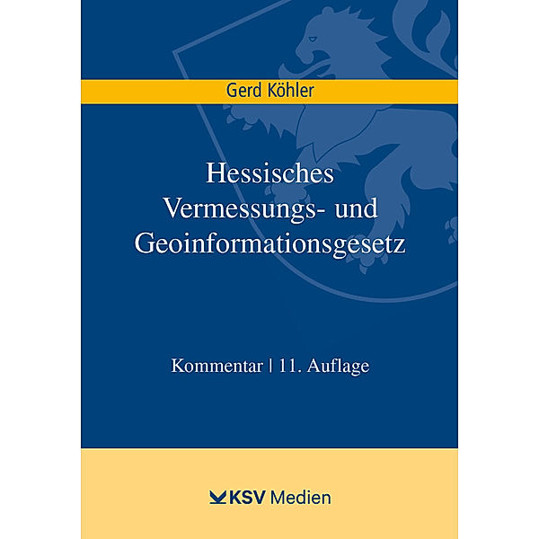 Hessisches Vermessungs- und Geoinformationsgesetz, Gerd Köhler