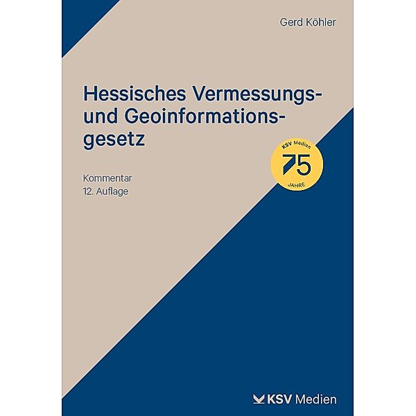 Hessisches Vermessungs- und Geoinformationsgesetz, Gerd Köhler