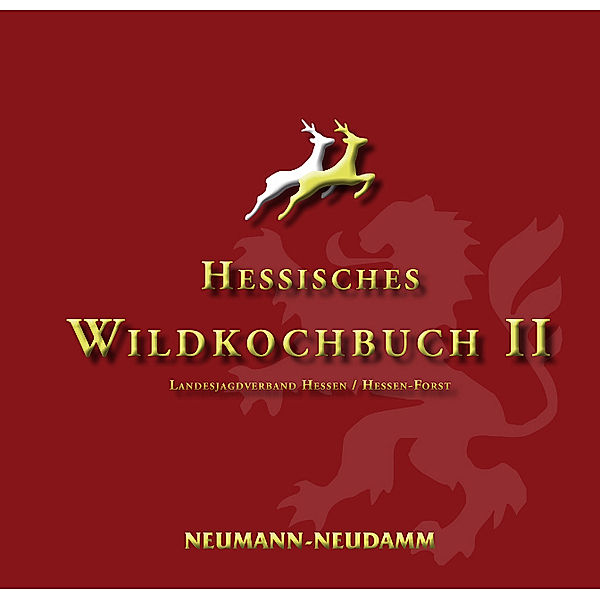 Hessisches Wildkochbuch II