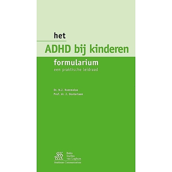 Het ADHD bij kinderen formularium, N. N. J. Rommelse, J. Oosterlaan