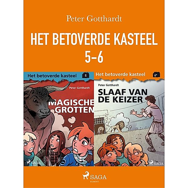 Het betoverde kasteel 5-6 / Het betoverde kasteel, Peter Gotthardt