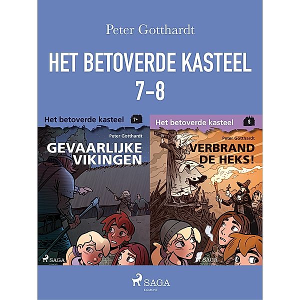 Het betoverde kasteel 7-8 / Het betoverde kasteel, Peter Gotthardt