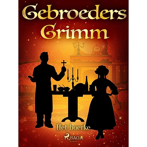 Het boerke / Grimm's sprookjes Bd.27, de Gebroeders Grimm