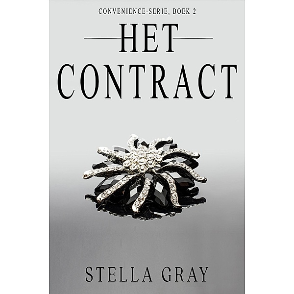 Het contract (Convenience-serie, #2) / Convenience-serie, Stella Gray
