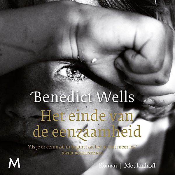 Het einde van de eenzaamheid, Benedict Wells