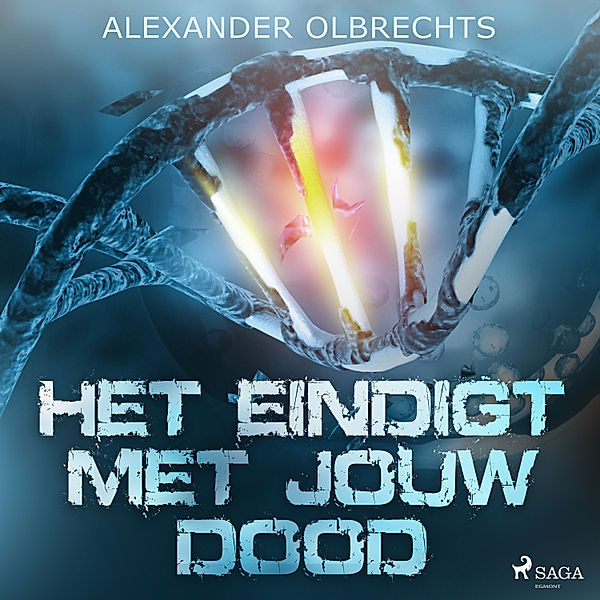 Het eindigt met jouw dood, Alexander Olbrechts