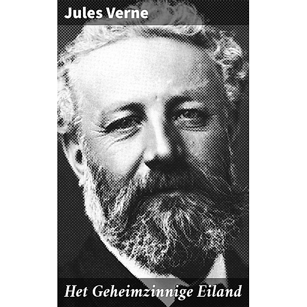 Het Geheimzinnige Eiland, Jules Verne